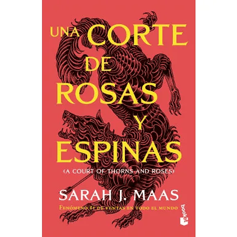 Una Corte De Rosas Y Espinas