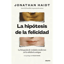 La hipótesis de la felicidad