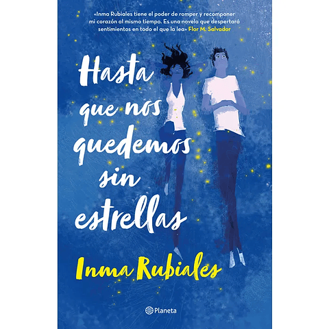 Hasta Que Nos Quedemos Sin Estrellas