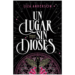 Un Lugar Sin Dioses (Archeon #1)