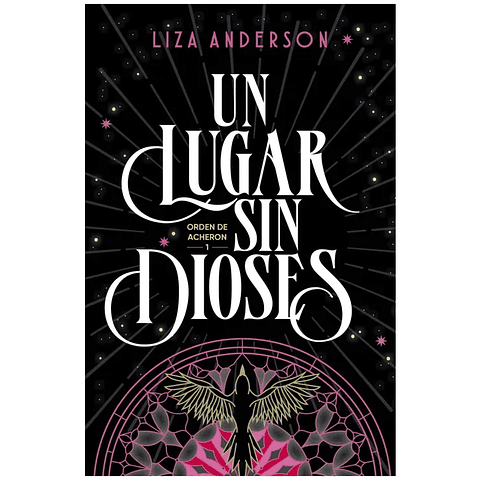 Un Lugar Sin Dioses (Archeon #1)
