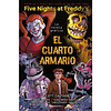 Five Nights At Freddys. El Cuarto Armario (Novela Grafica)