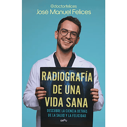 Radiografia De Una Vida Sana