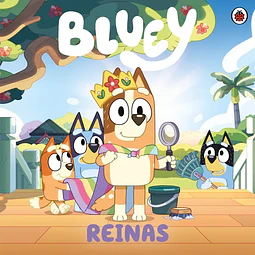 Bluey 10. Reinas