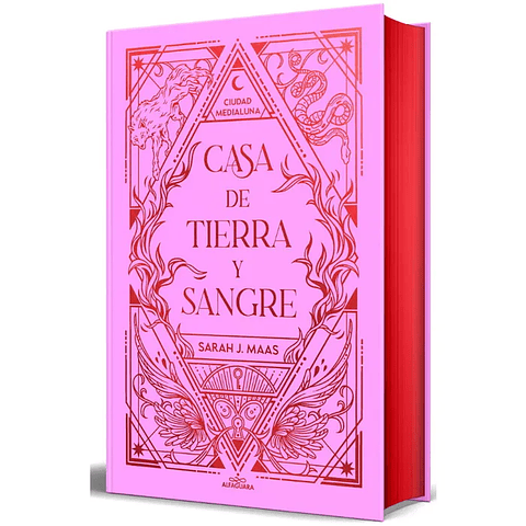 Casa De Tierra Y Sangre (Ciudad Medialuna #1) (Edicion Especial) (TD)