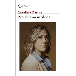 PARA QUE NO SE OLVIDE