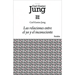 Las Relaciones Entre El Yo Y El Inconsciente