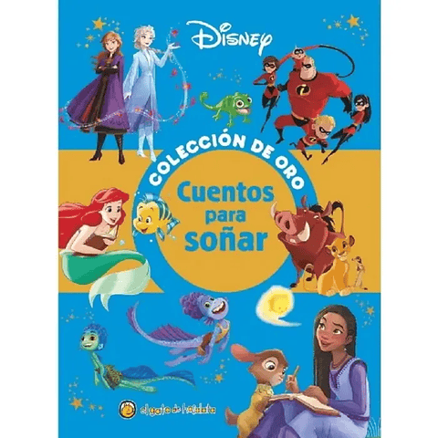 Cuentos Para Soñar (Coleccion De Oro)