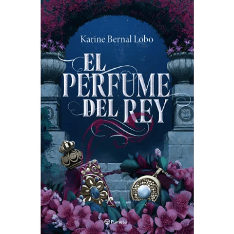 EL Perfume Del Rey