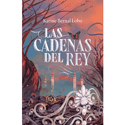 Las Cadenas Del Rey (Saga Rey #2)