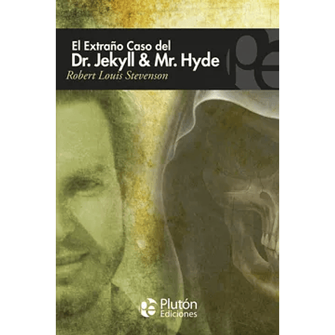 EL EXTRAÑO CASO DEL DR. JEKYLL & MR. HYDE
