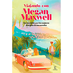 VIAJANDO CON MEGAN MAXWELL