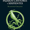 Balada de pájaros cantores y serpientes