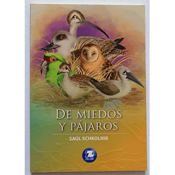 DE MIEDOS Y PAJAROS 