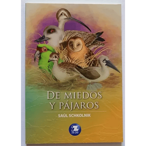 DE MIEDOS Y PAJAROS 
