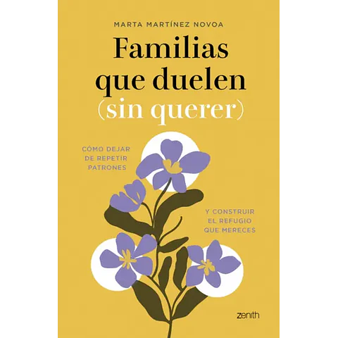 Familias que duelen (sin querer)