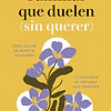 Familias que duelen (sin querer)
