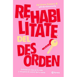 Rehabilítate del desorden