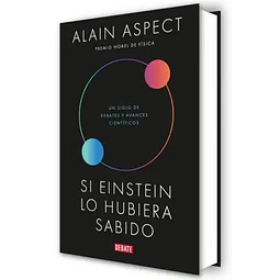 SI EINSTEIN LO HUBIERA SABIDO