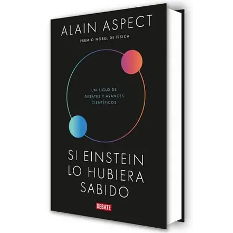 SI EINSTEIN LO HUBIERA SABIDO