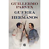 Guerra Entre Hermanos