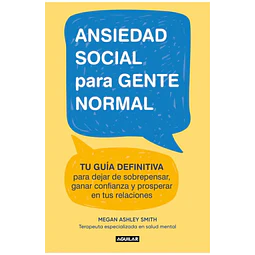 Ansiedad social para gente normal