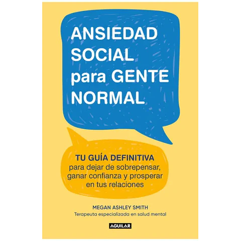 Ansiedad social para gente normal