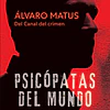 Psicópatas del mundo