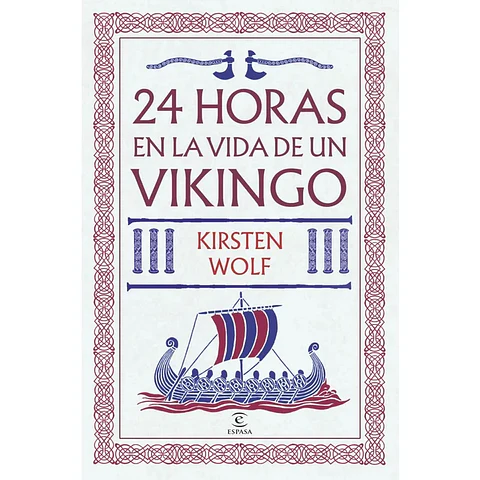 24 Horas En La Vida De Un Vikingo