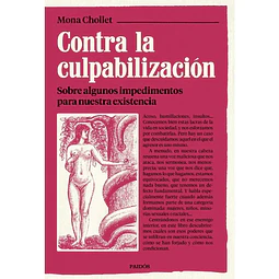 Contra La Culpabilizacion