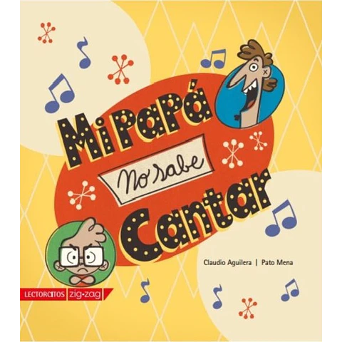 MI PAPÁ NO SABE CANTAR