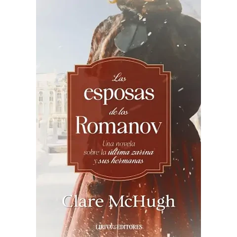 LAS ESPOSAS DE ROMANOV