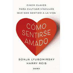 CÓMO SENTIRSE AMADO