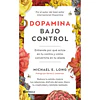 DOPAMINA BAJO CONTROL
