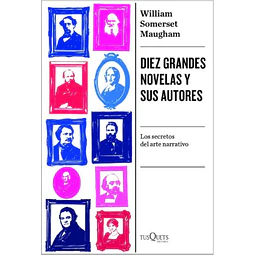 Diez Grandes Novelas Y Sus Autores
