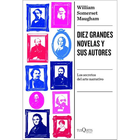 Diez Grandes Novelas Y Sus Autores