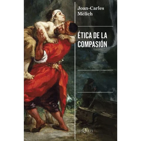 Ética De La Compasión