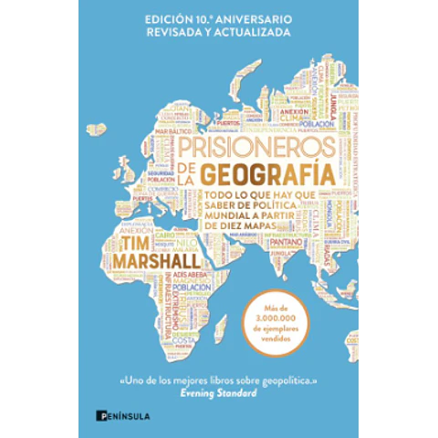 PRISIONEROS DE LA GEOGRAFIA