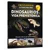 Enciclopedia Ilustrada Dinosaurios y Vida Prehistórica