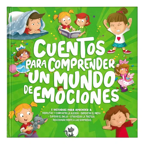 Cuentos para Comprender un Mundo de Emociones
