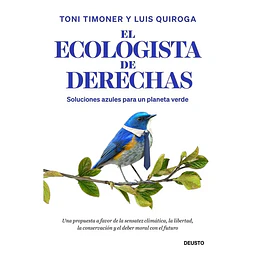 El Ecologista De Derechas