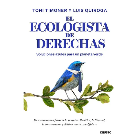 El Ecologista De Derechas