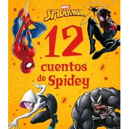 SPIDER-MAN. 12 CUENTOS SORPRENDENTES