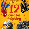 SPIDER-MAN. 12 CUENTOS SORPRENDENTES