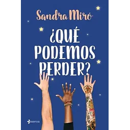 QUE PODEMOS PERDER?
