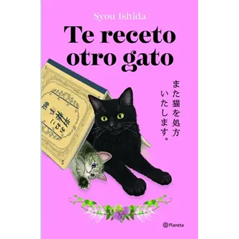 TE RECETO OTRO GATO