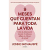 9 Meses Que Cuentan Para Toda La Vida