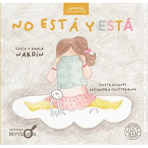 No Está y Está