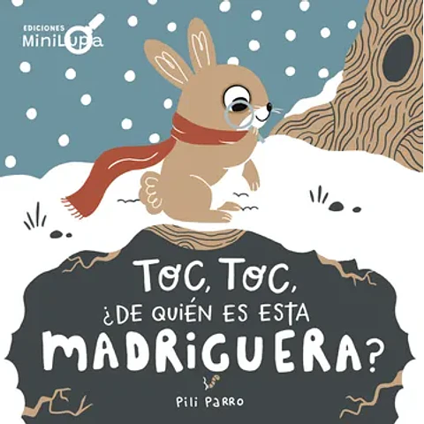 Toc, toc, ¿de quién es esta madriguera?