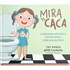 MIRA TU CACA